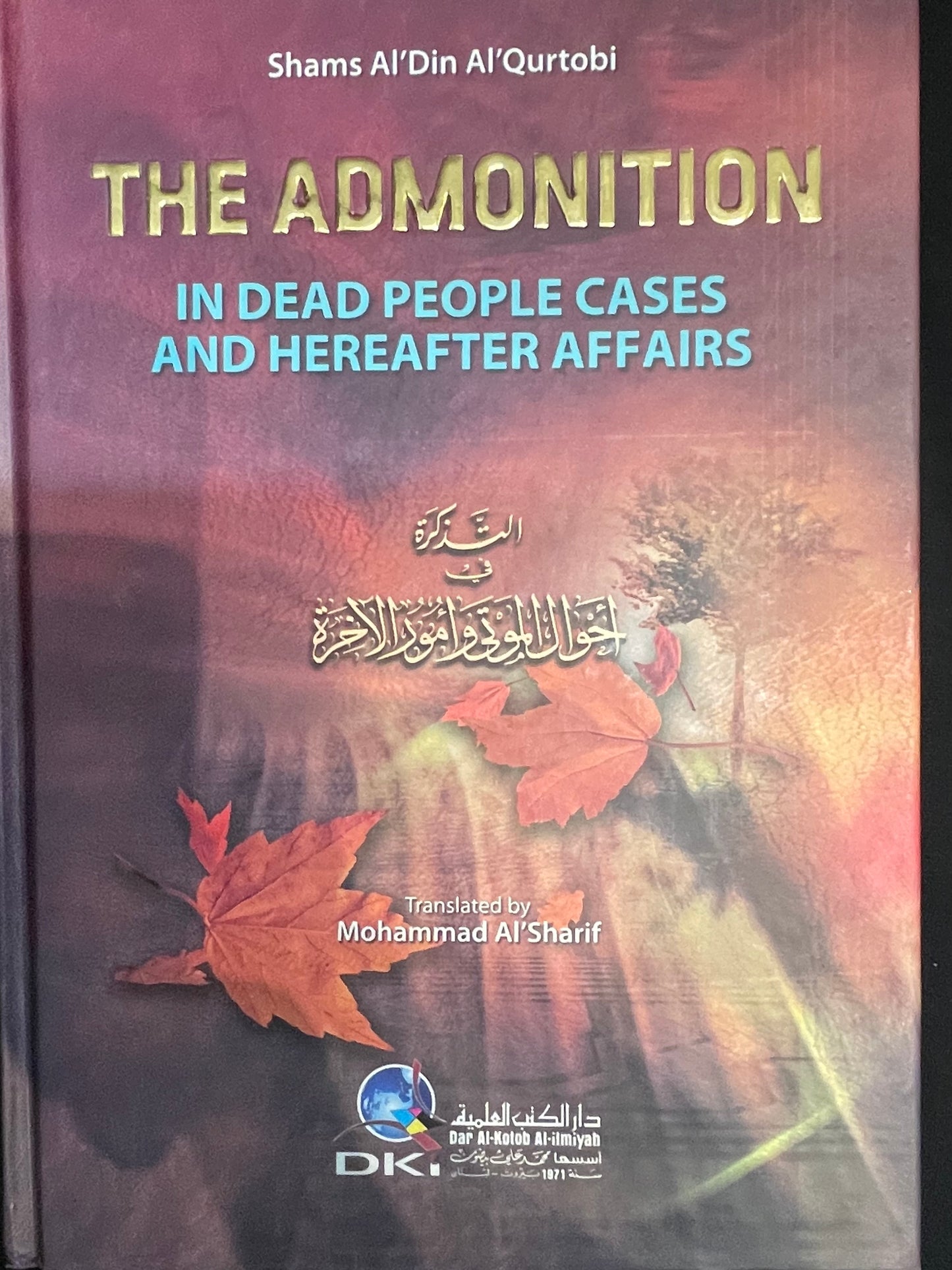 THE ADMONITION| IN DEAD PEOPLE CASES AND HEREAFTER AFFAIRS