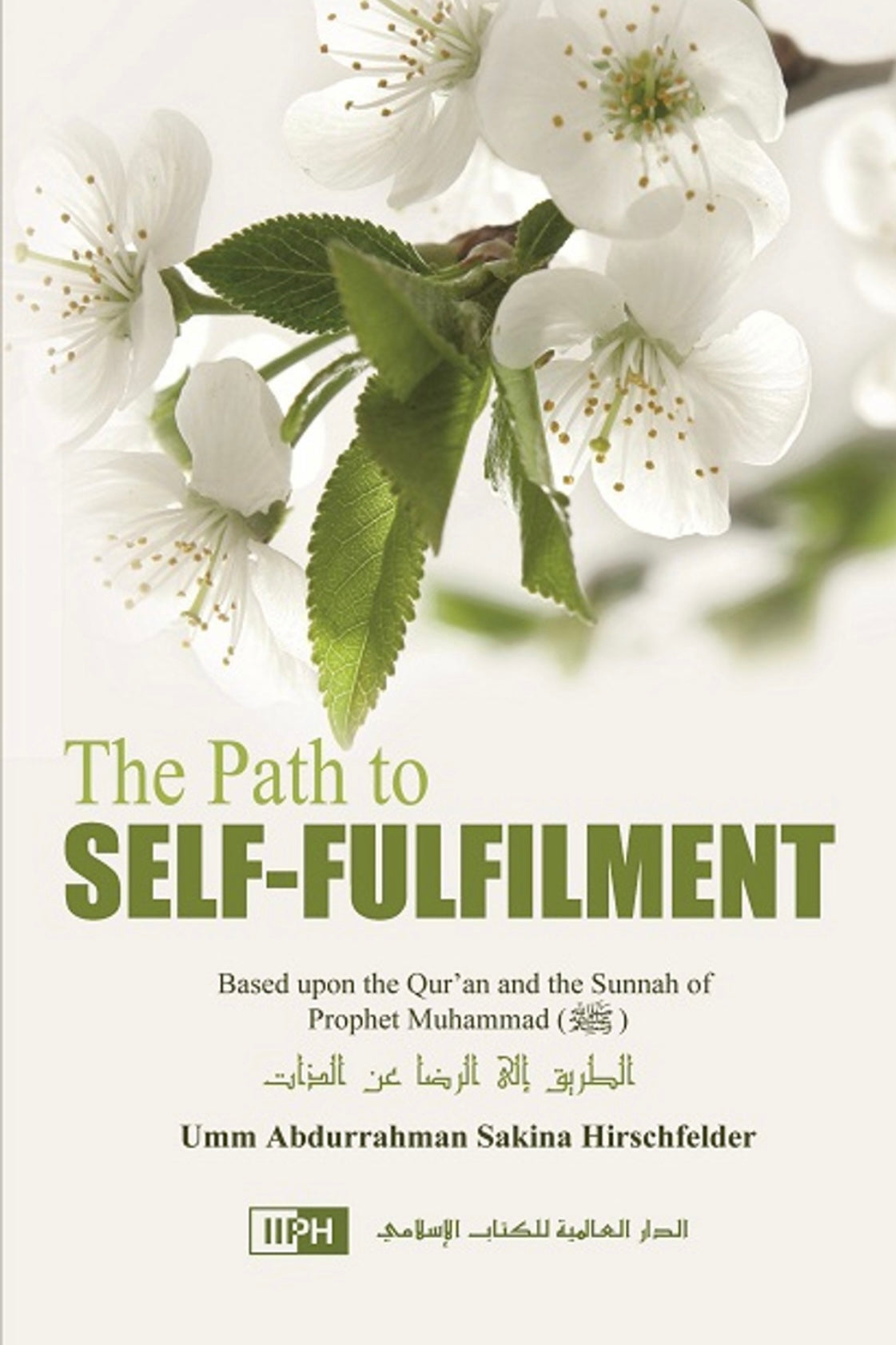 THE PATH TO SELF-FULFILMENT