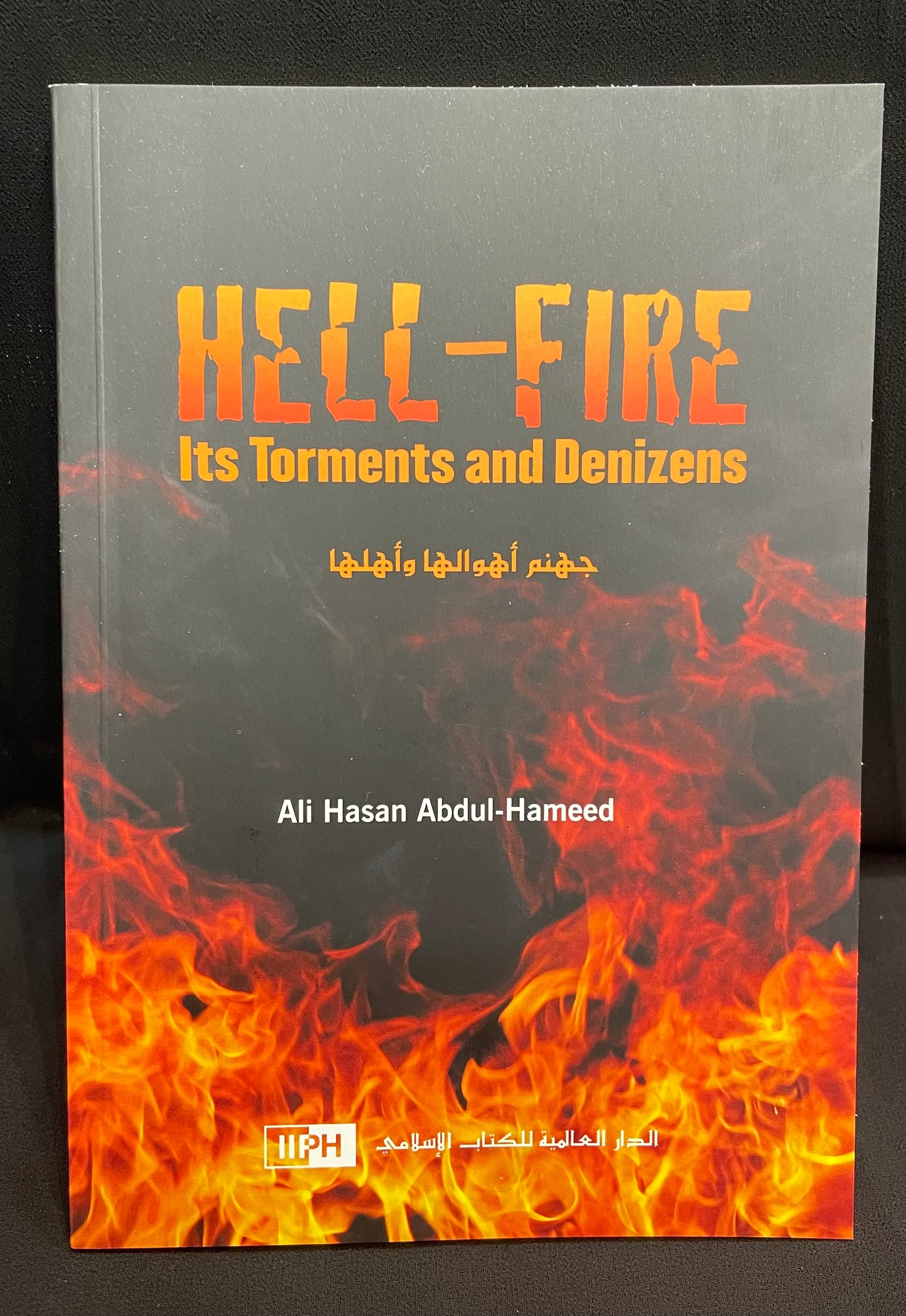 HELL-FIRE| Its Torments and Denizens