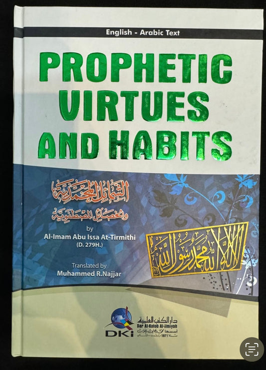 PROPHETIC VIRTUES AND HABITS| DKI