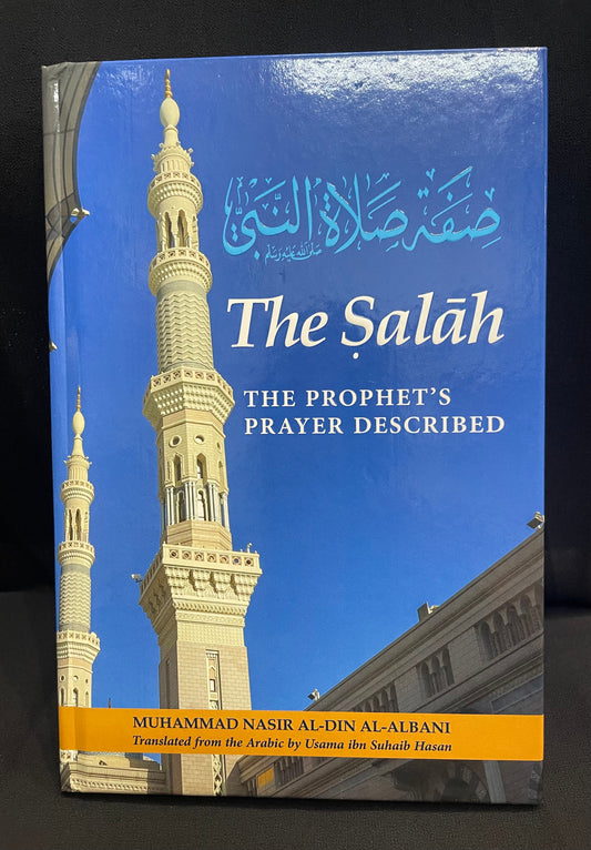 THE SALAH| THE PROPHETS’S PRAYER DESCRIBED