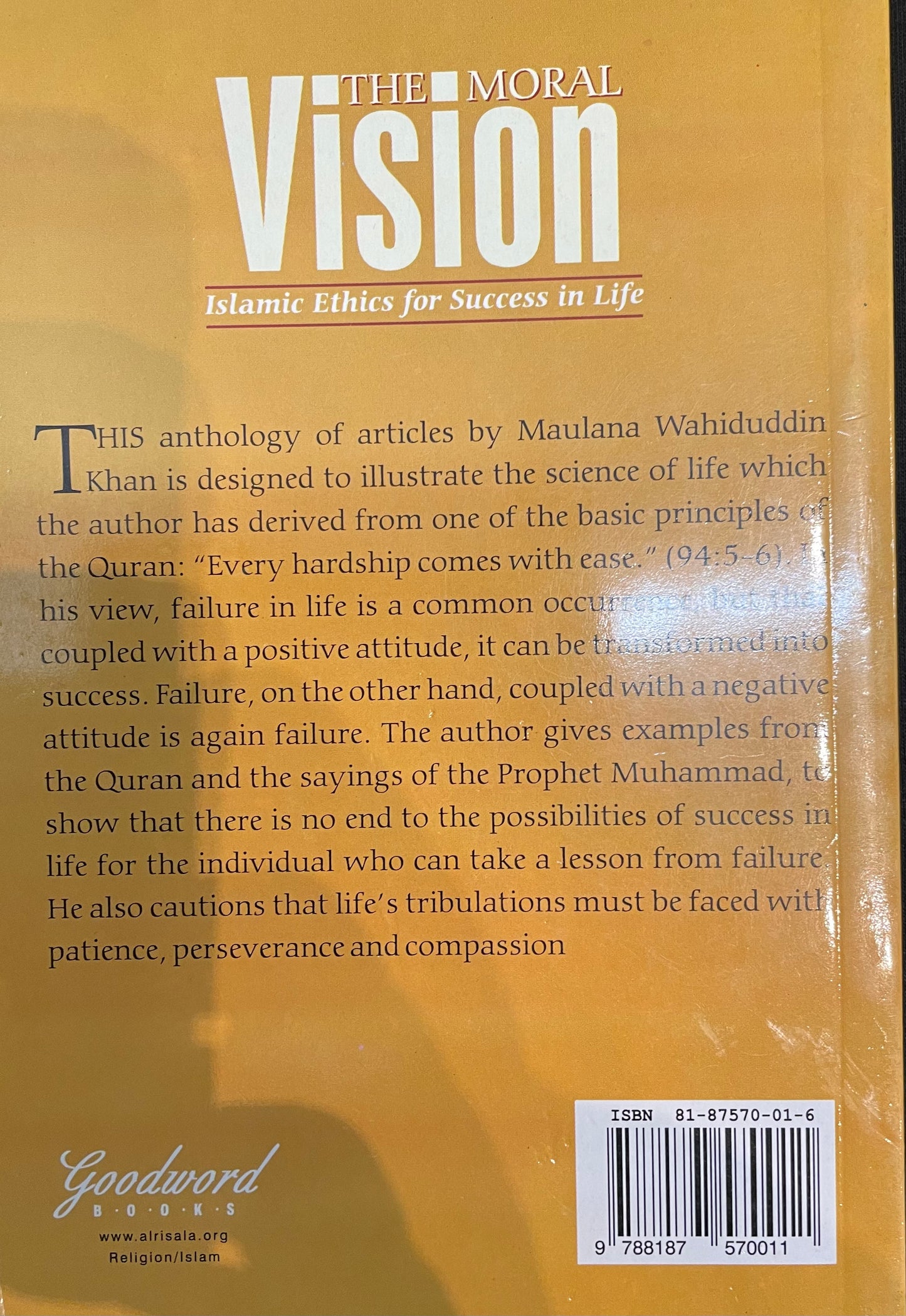 THE MORAL VISION| Islamic Ethics for Success in Life