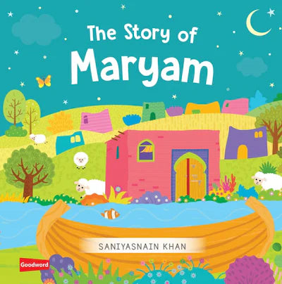 THE STORY OF MARYAM-BOARD BOOK