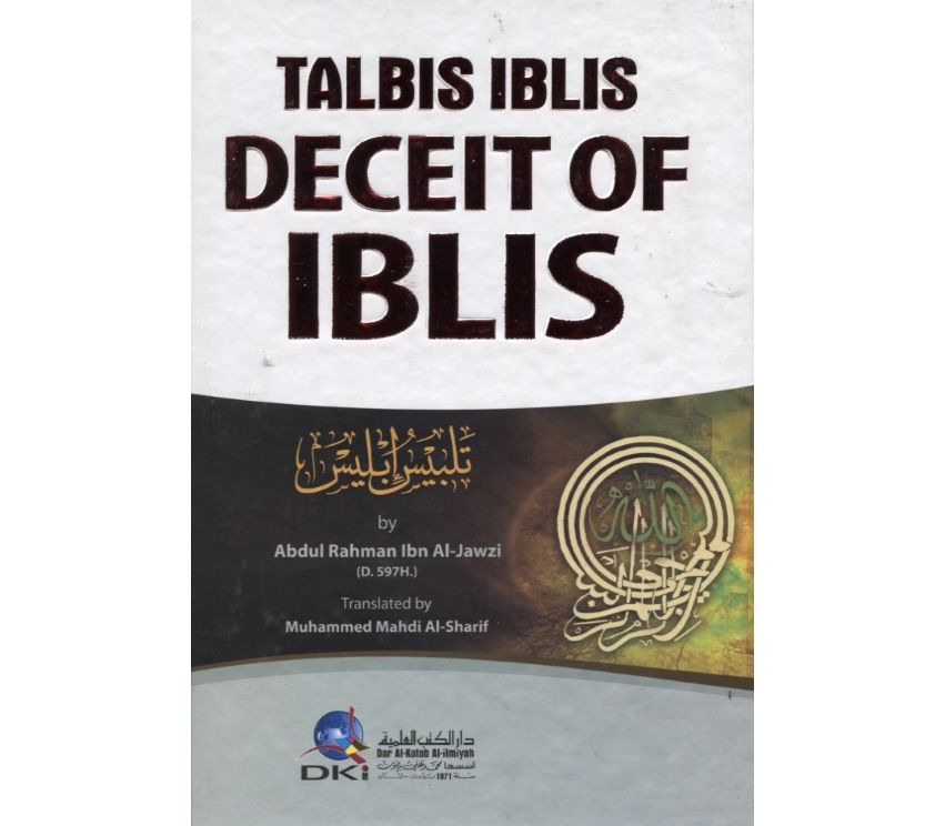 TALBIS IBLIS-DECEIT OF IBLIS