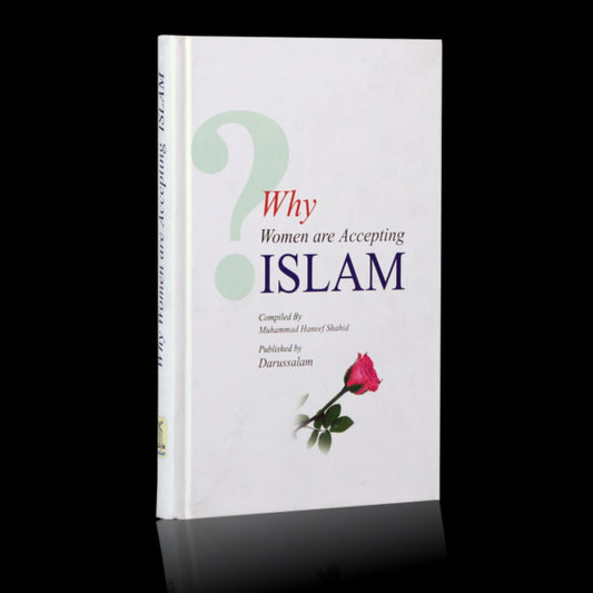 WHY WOMEN ARE ACCEPTING ISLAM